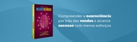 com-neurovendas-mais-ciencia-a-rapido-e-venda-mais-comportamento-do-a