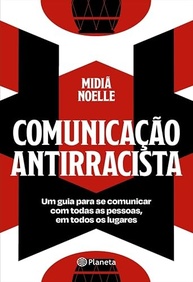com-todas-pessoas-essencial-antirracista-comunicacao-para-falar-a-guia-as-a