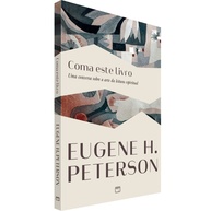 Coma Este Livro: Leia a Bíblia de um Novo Jeito - imagem 1