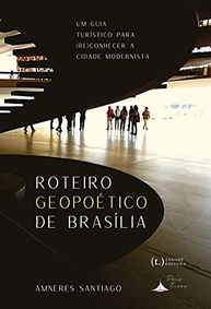 Roteiro Geopoético de Brasília: Descubra a Cidade Modernista Como Nunca Antes! - imagem 2