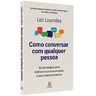 Como Conversar Com Pessoas: 92 Técnicas de Leil Lowndes - imagem 1