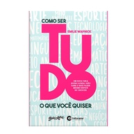 Como Ser Tudo Que Você Quer: Guia Culturama - imagem 1