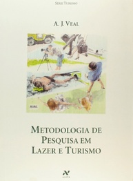 Metodologia de Pesquisa em Lazer e Turismo: Guia Completo para Profissionais e Estudantes - imagem 1