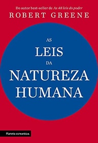 compreensao-influencia-da-e-as-natureza-a-domine-o-leis-da-poder-humana-a