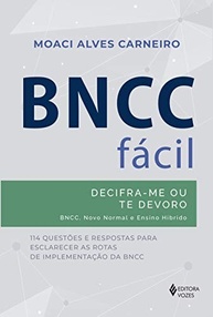 BNCC Fácil: Decifre a Base Nacional Comum Curricular e Transforme o Ensino Híbrido - imagem 2