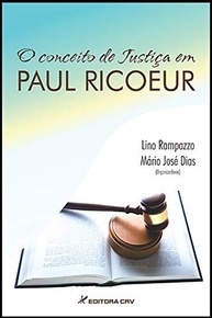 O Conceito de Justiça em Paul Ricoeur: Reflexões e Debates Essenciais - imagem 2