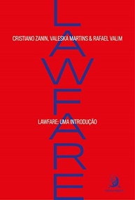 Lawfare: Uma Introdução Essencial ao Conceito e suas Aplicações - imagem 2
