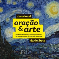conecte-se-arte-de-a-universais-oracao-com-deus-devocional-atraves-obras-primas-a