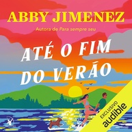 conquistar-ate-vai-de-inesperada-te-amor-do-verao-a-a-que-o-fim-historia-a