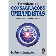 Consagrações Umbandistas: Guia Completo e Fundamentado - imagem 1
