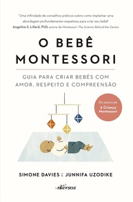 consciente-amoroso-e-para-a-desenvolvimento-bebe-um-guia-completo-montessori-o-a