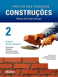 Prática das Pequenas Construções Vol. 2: Gestão Administrativa e Financeira para Obras Residenciais - imagem 1