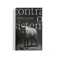 Contra o Sistema: Defenda Sua Fé - imagem 1