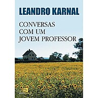 Conversas com um jovem professor – O guia prático para ensinar com excelência - imagem 1