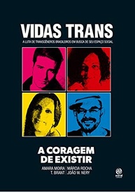 coragem-inspiradoras-de-e-de-trans-historias-identidade-luta-a-existir-a-vidas-a