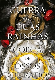 coroa-das-guerra-cinzas-e-sangue-a-vol-a-ossos-rainhas-dourados-e-e-kit-duas-de-4-3-a
