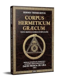 Corpus Hermeticum Græcum: A Sabedoria Hermética Revelada em Português - imagem 5