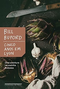 cozinha-lyon-cinco-em-bill-autentica-de-buford-a-imersao-francesa-anos-na-a