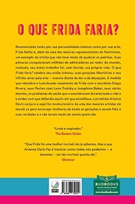 criatividade-ousadia-plenitude-viva-a-frida-que-faria-o-com-e-a