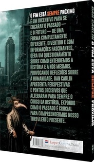 O Fim Está Sempre Próximo: Aprenda com a História e Sobreviva às Crises - imagem 3
