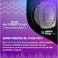 Super Tweeter JBL ST330 Poly: 125W RMS com Agudos Cristalinos - imagem 2