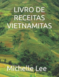 culinaria-receitas-a-50-descubra-de-vietnamita-a-autentica-mais-incriveis-a