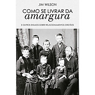 Liberte-se da Amargura: Um Guia para a Cura - imagem 2