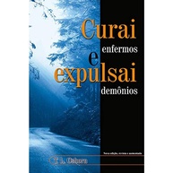 Curai e Expulse: O Guia de T.L. Osborn - imagem 1