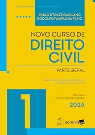 Novo Curso de Direito Civil Vol. 1 - Parte Geral - 27ª Edição 2025 | Essencial para Concursos e Carreira Jurídica - imagem 2