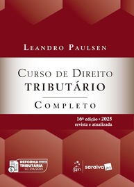 Curso de Direito Tributário Completo 16ª Edição 2025: Domine a Legislação Atualizada - imagem 1