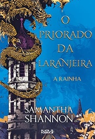 da-a-samantha-da-shannon-saga-rainha-a-priorado-epico-o-laranjeira-desfecho-de-o-a