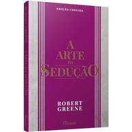 A Arte da Sedução: Edição Concisa - Domine a Arte da Conquista - imagem 3