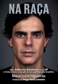 da-de-na-no-a-mercado-benchimol-financeiro-a-revolucao-e-guilherme-brasileiro-a-raca-xp-historia-a