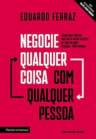 Domine a Arte da Negociação: Obtenha Melhores Acordos em Todas as Áreas da Sua Vida - imagem 2
