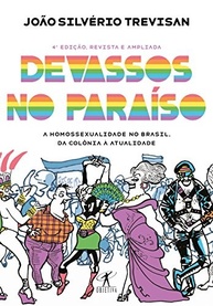 Devassos no Paraíso (4ª Ed.): A História Completa da Homossexualidade no Brasil - imagem 2