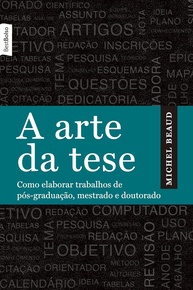 A Arte da Tese: Guia Essencial para Pós-Graduação em Formato de Bolso - imagem 1