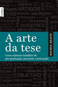 A Arte da Tese: Guia Essencial para Pós-Graduação em Formato de Bolso - imagem 2