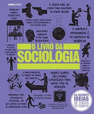 O Livro da Sociologia: Desvende as Complexidades Sociais com Facilidade - imagem 3