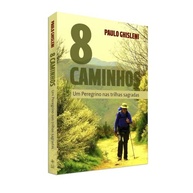 8 Caminhos: Uma Jornada Espiritual e Filosófica pelas Trilhas Sagradas da Europa - imagem 2