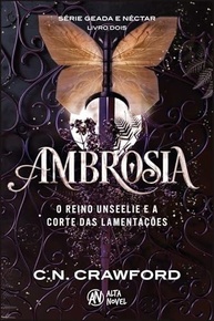 Ambrosia: Amor Proibido no Reino Unseelie e na Corte das Lamentações - imagem 2