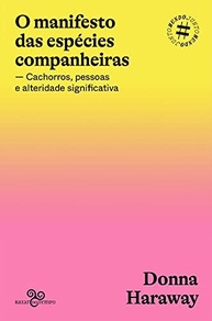 O Manifesto das Espécies Companheiras: Uma Nova Visão Sobre Cães e Humanos - imagem 2