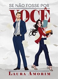 Se Não Fosse Por Você: Romance, Sonhos e Fake Dating que Vai Te Conquistar - imagem 2