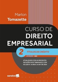 Curso de Direito Empresarial: Títulos de Crédito - Volume 2 | 16ª Edição 2025 - imagem 2