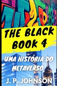 de-a-aventura-metaverso-a-book-the-nuria-em-4-o-cathy-perigo-black-e-a