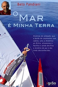 O Mar é Minha Terra: A Jornada de Beto Pandiani em Memórias Inspiradoras - imagem 2