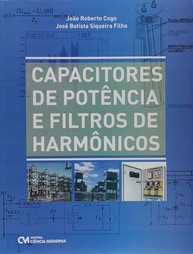 Capacitores de Potência e Filtros de Harmônicos: Domine a Eficiência Energética - imagem 1