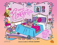 Rabiscos de Florentia: Livro de Colorir Encantado do Universo Princesa Desastrada - imagem 1