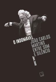 de-a-martins-inspiradora-joao-o-a-indomavel-carlos-biografia-a