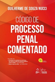 Código de Processo Penal Comentado 24ª Edição 2025: A Referência Essencial para Juristas - imagem 1