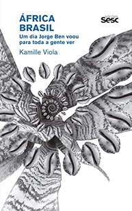 África Brasil: A Jornada Musical de Jorge Ben Revelada - imagem 2